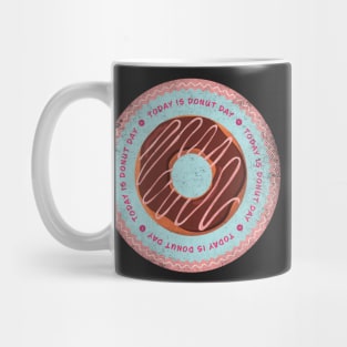 Today is Donut Day Badge Mug